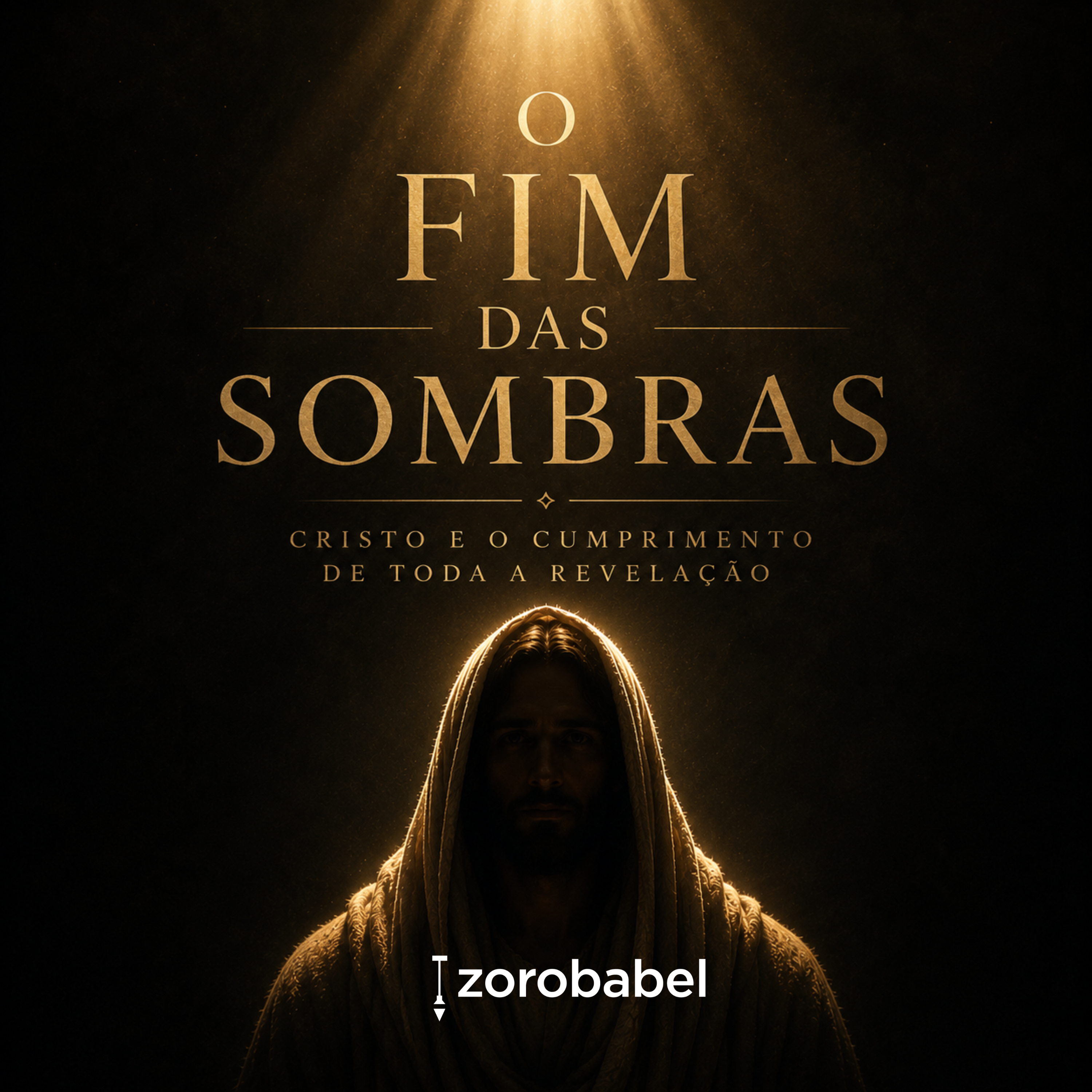 O fim das sombras